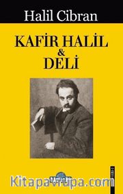 Kafir Halil <br /> Deli