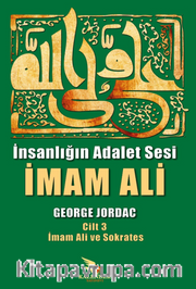 İnsanlığın Adalet Sesi İmam Ali 3. Cilt