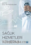 Sağlık Hizmetleri Yönetimi