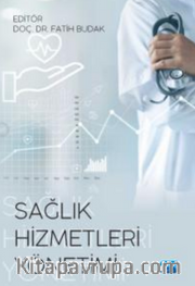 Sağlık Hizmetleri Yönetimi