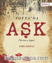 Sofya’da Aşk (The lowe in Sofia)