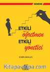 Etkili Öğretmen Etkili Yönetici