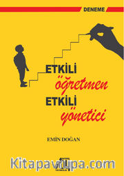 Etkili Öğretmen Etkili Yönetici