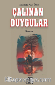 Çalınan Duygular