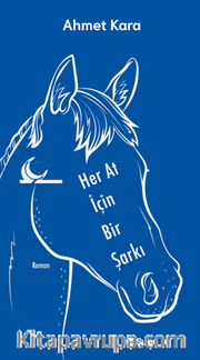 Her At İçin Bir Şarkı