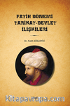 Fatih Dönemi Tarikat-Devlet İlişkileri