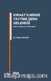 Kıraat İlminde Tayyibe Şerh Geleneği