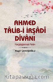 Ahmed Talib-i İrşadî Dîvanı