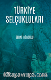 Türkiye Selçukluları