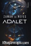  Adalet & Zaman ve Nefes