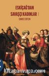 Eskiçağ’dan Savaşçı Kadınlar 1