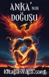 Anka'nın Doğuşu