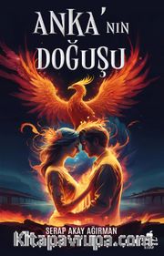 Anka'nın Doğuşu