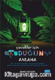 Çocuklar İçin Okuduğunu Anlama