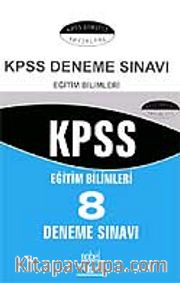 KPSS 2007 / 8 Deneme Sınavı Eğitim Bilimleri