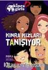 Eğlen Öğren - Kinra Kızları Tanışıyor