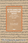 Seyyid Ahmed Faiz El-Berzencî  (Hayatı ve Kitab-ı Hamîdiyye Der Akaid-i İslamiyye Adlı Eseri )