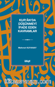 Kur'an'da Düşünmeyi İfade Eden Kavramlar