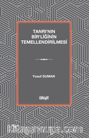 Tanrı'nın Bir'liğinin Temellendirilmesi