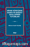 Mihne Sürecinde Basra ve Bağdat Ekollerinin Tutumları