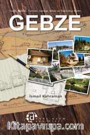 Gebze Tarih Kültür ve Turizm Rehberi
