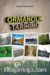 Ormancılık Tarihimiz