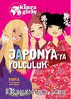 Eğlen Öğren Kinra Kızları - Japonya’ya Yolculuk