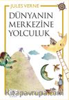 Dünyanın Merkezine Yolculuk