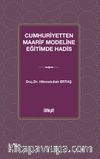 Cumhuriyetten Maarif Modeline Eğitimde Hadis