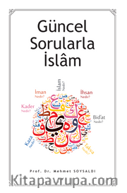 Güncel Sorularla İslam