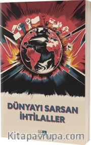 Dünyayı Sarsan İhtilaller