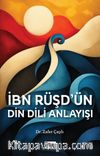 İbn Rüşd'ün Din Dili Anlayışı