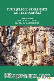 İvriz (Eğerli) Şehrengizi Şair Şeyh Cemalî