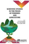 Scientific Studies In The Fields Of Fisheries And Agriculture