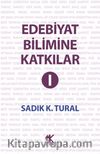 Edebiyat Bilimine Katkılar 1