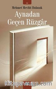 Aynadan Geçen Rüzgar