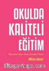 Okulda Kaliteli Eğitim