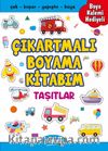 Çıkartmalı Boyama Kitabım - Taşıtlar