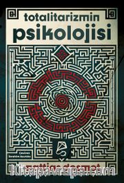 Totalitarizmin Psikolojisi