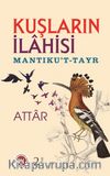 Kuşların İlahisi - Mantıku't-Tayr