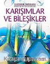 Karışımlar ve Bileşikler