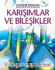 Karışımlar ve Bileşikler