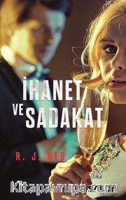 İhanet ve Sadakat