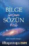 Bilge İnsan Sözün Özü