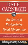 Bir Sonraki Kariyerinize Nasıl Ulaşırsınız