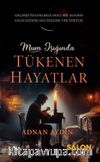 Mum Işığında Tükenen Hayatlar