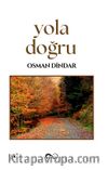 Yola Doğru