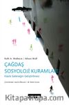 Çağdaş Sosyoloji Kuramları & Klasik Geleneğin İyileştirilmesi