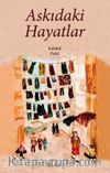 Askıdaki Hayatlar