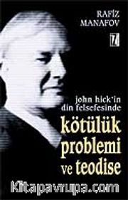 Kötülük Problemi ve Teodise